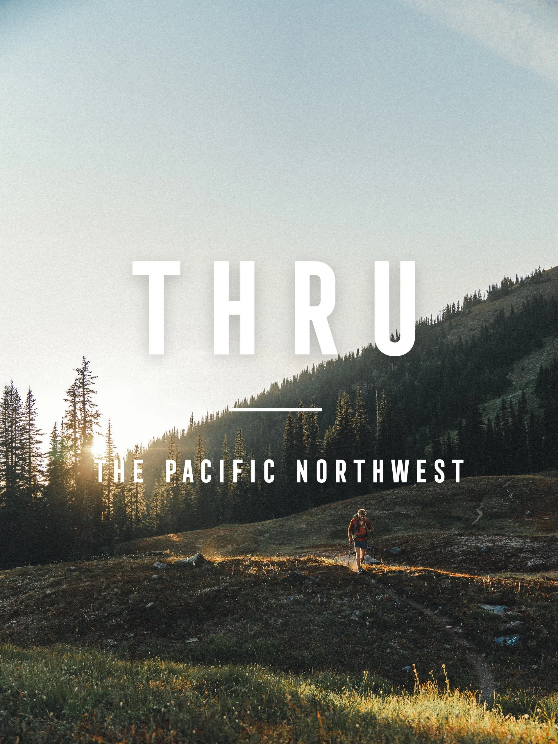 Póster de THRU: The Pacific Northwest