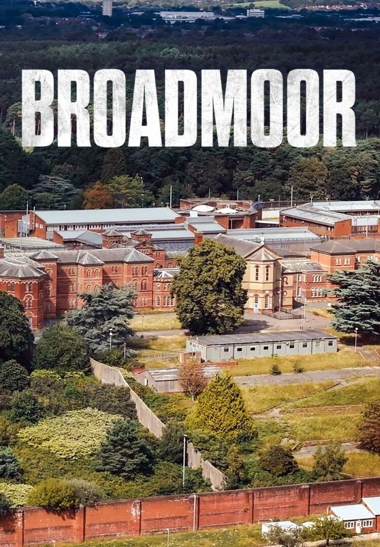Broadmoor: For the Criminally Insane Poster