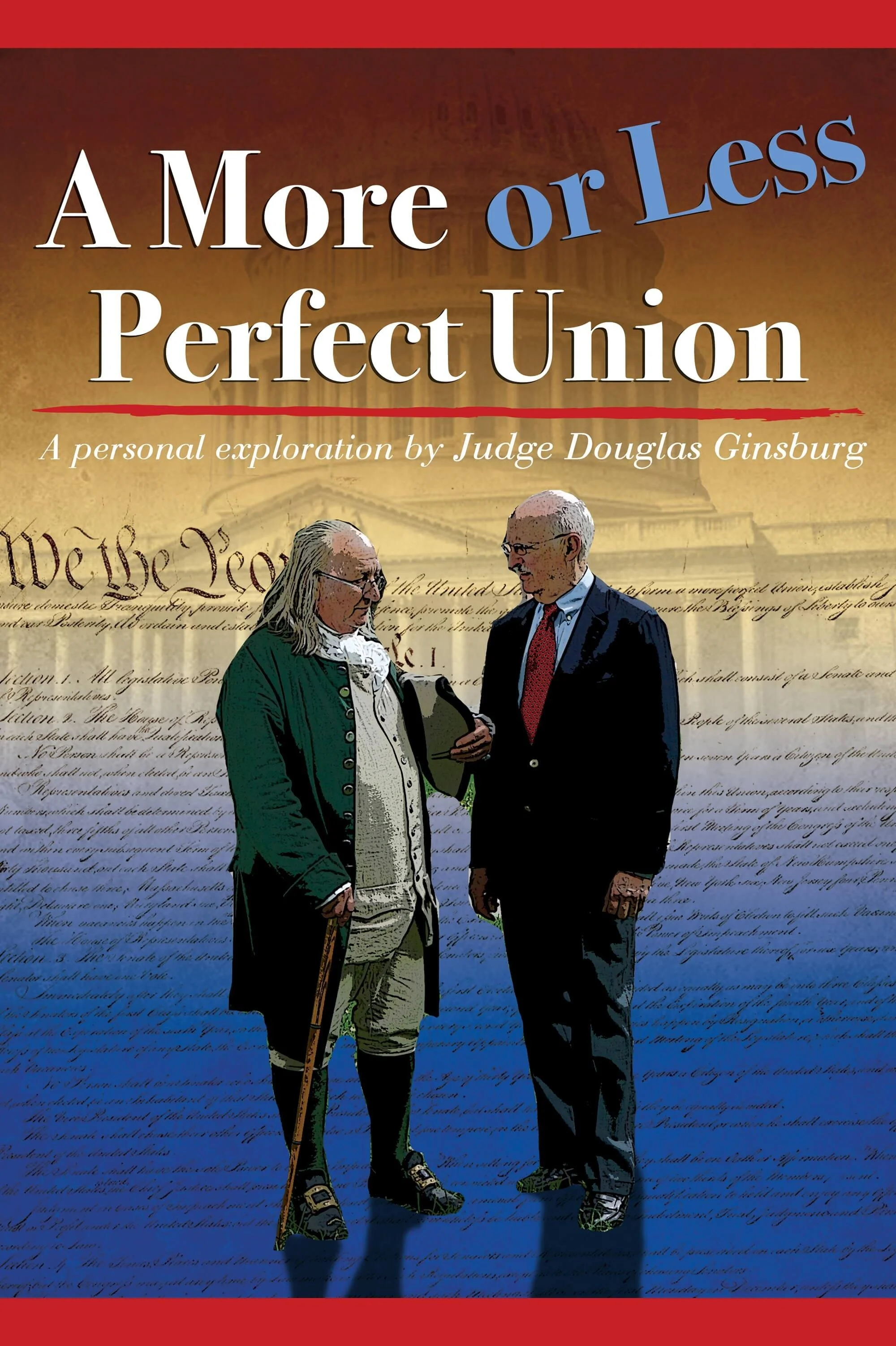 Affiche de A More or Less Perfect Union