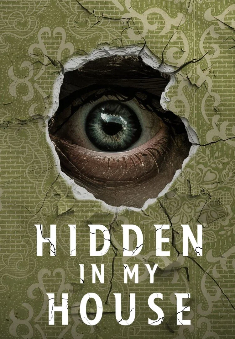 Affiche de Hidden in My House