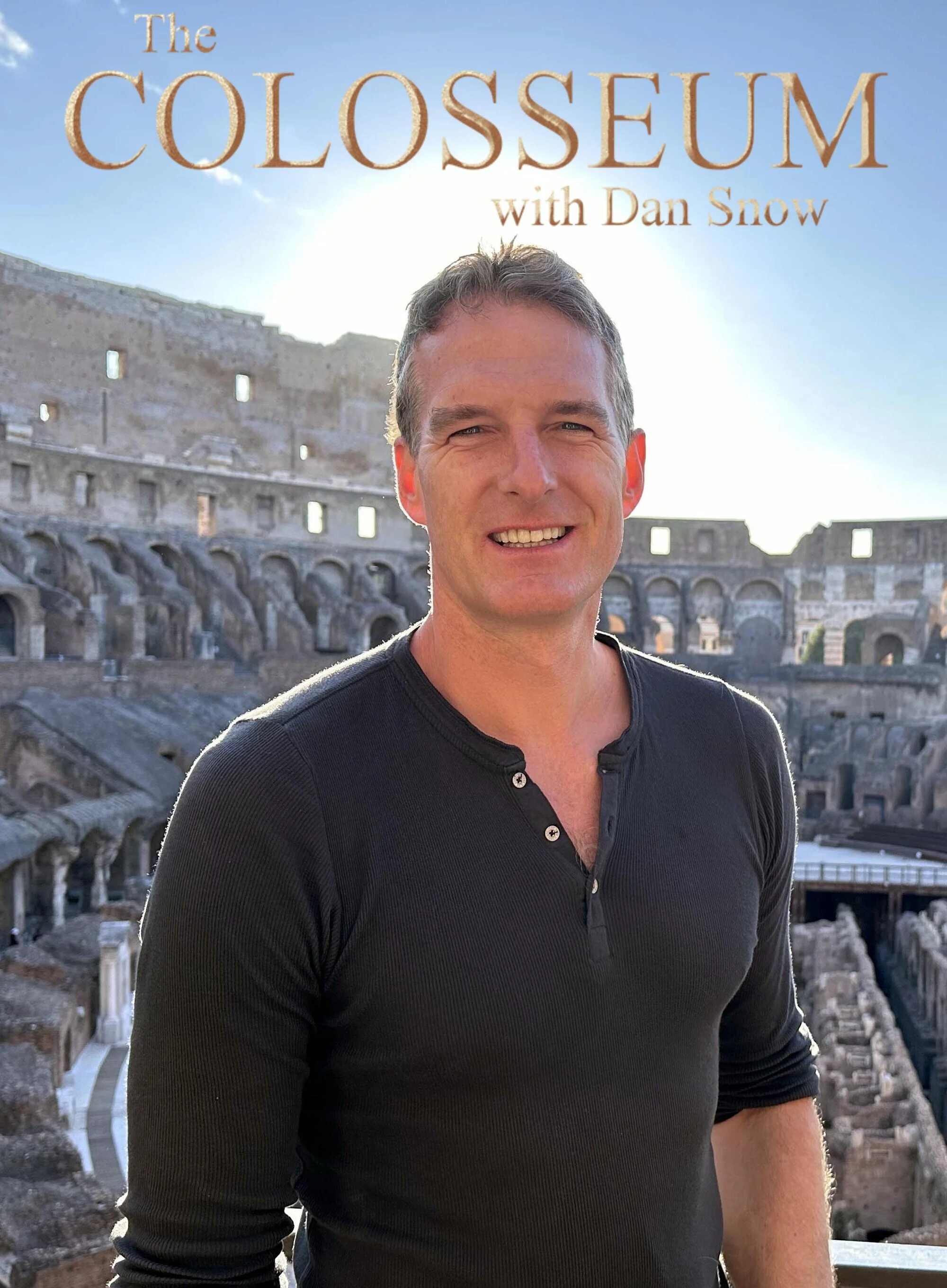 Póster de The Colosseum with Dan Snow