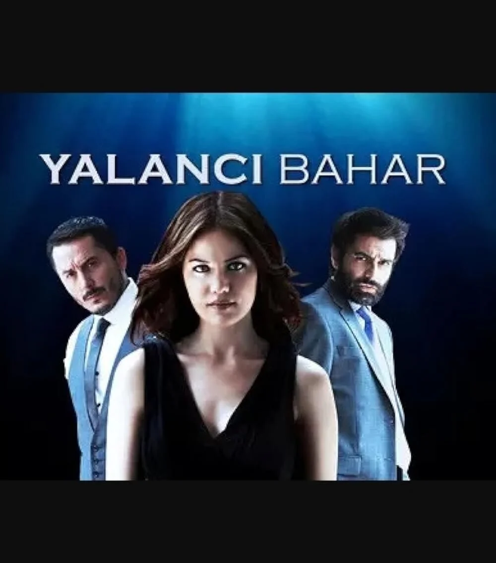 Affiche de YalancĂ„Â± Bahar