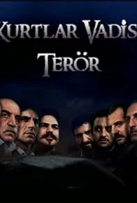 Poster di Kurtlar Vadisi: TerÄ‚Â¶r
