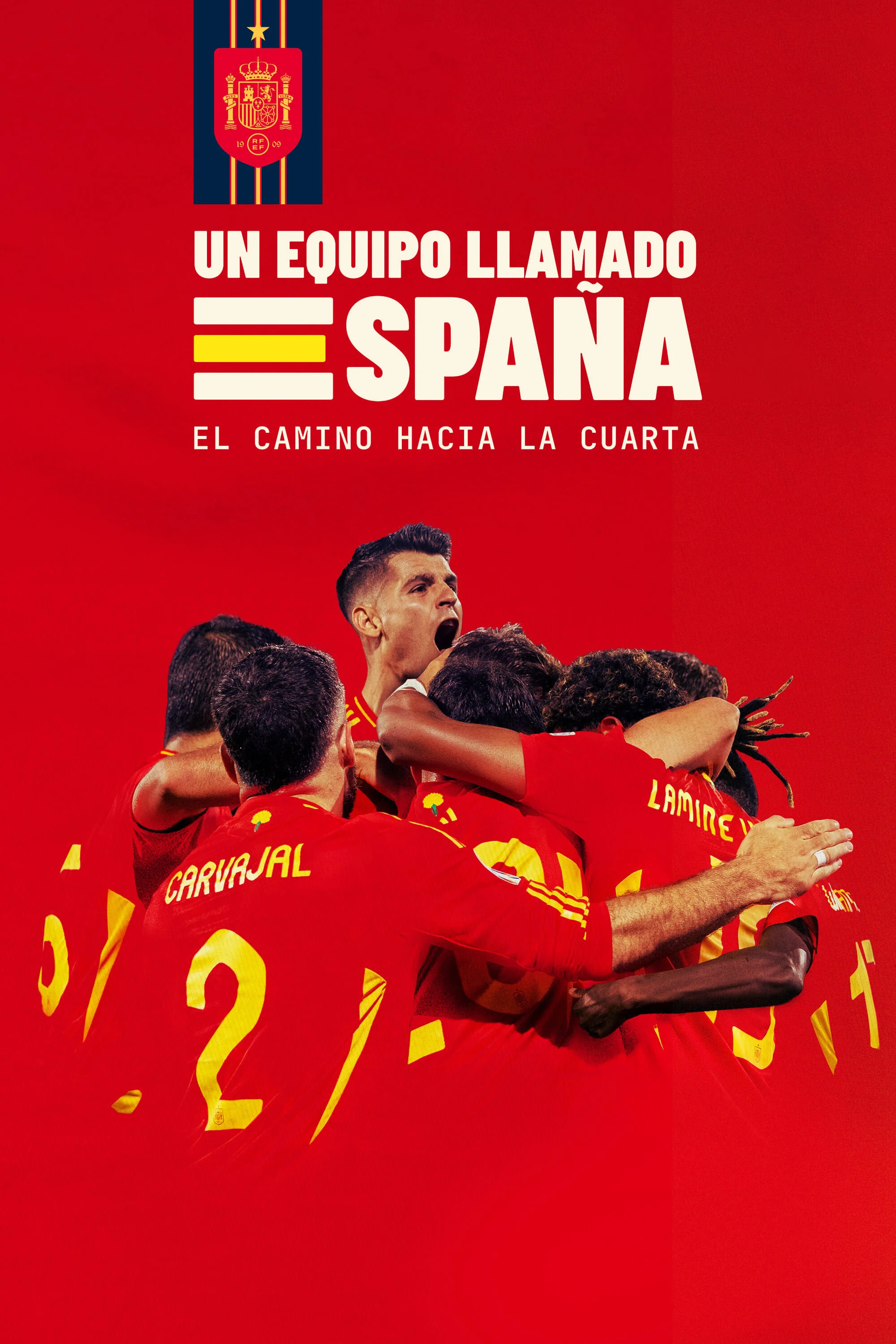 Plakat Un equipo llamado EspaÄ‚Â±a. El camino hacia la cuarta