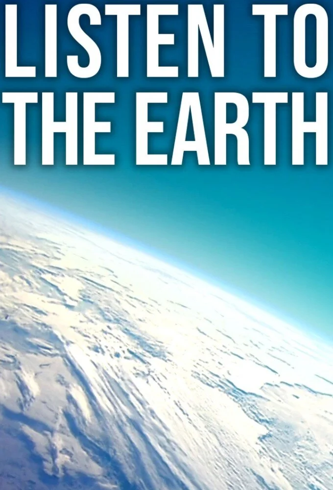 Póster de Listen to the Earth