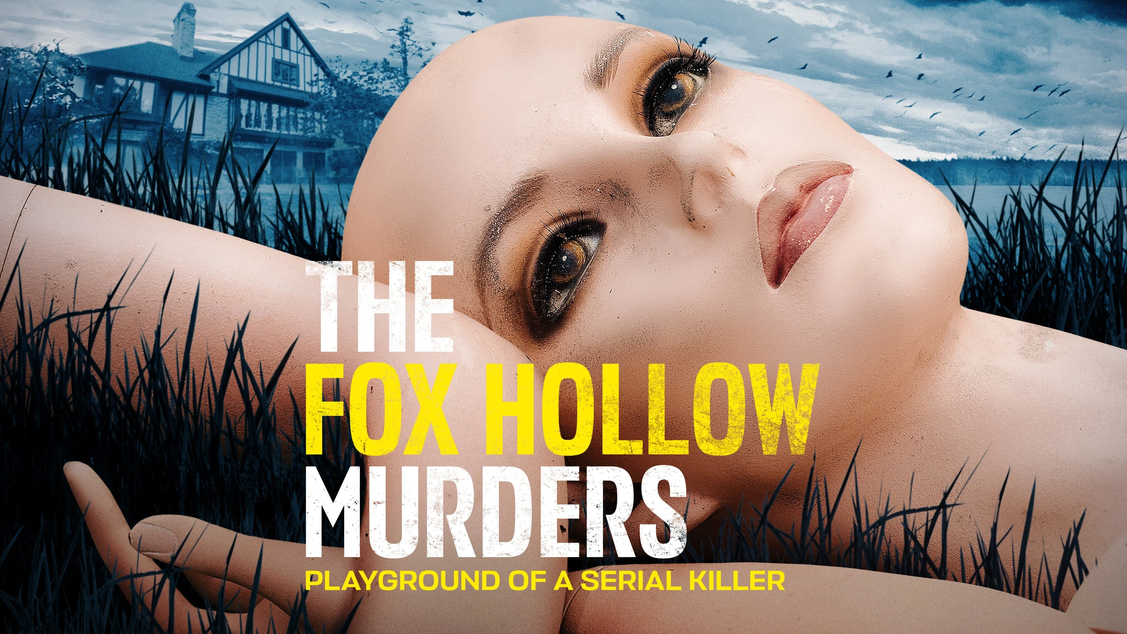 The Fox Hollow Murders: Playground of a Serial Killer