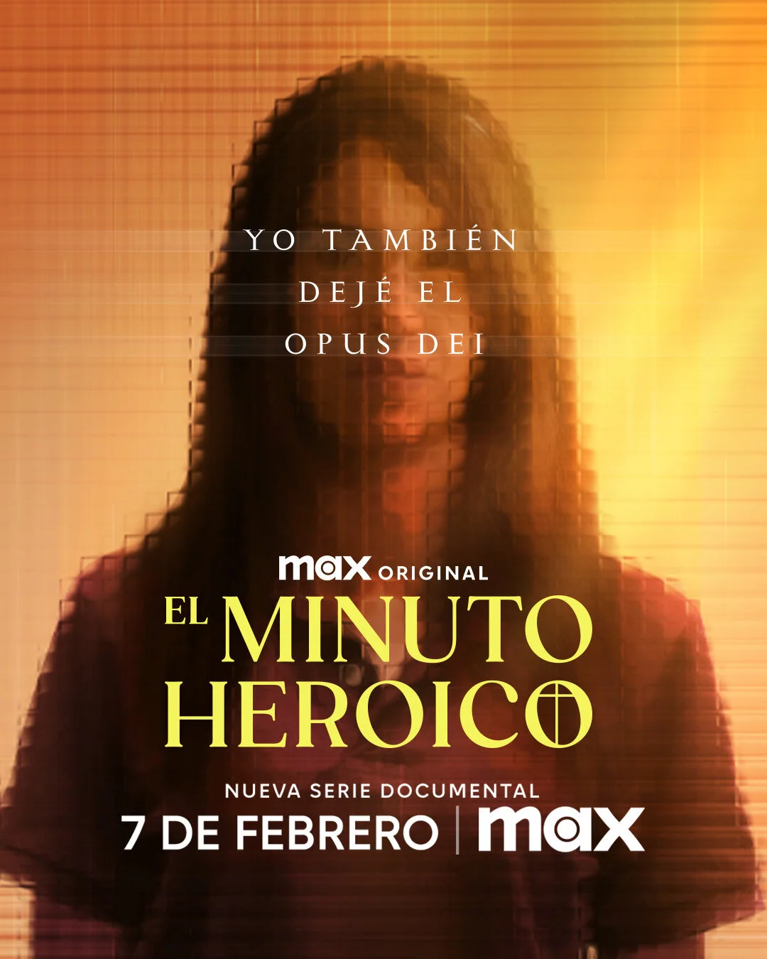 Póster de El minuto heróico: Yo también dejé el Opus Dei