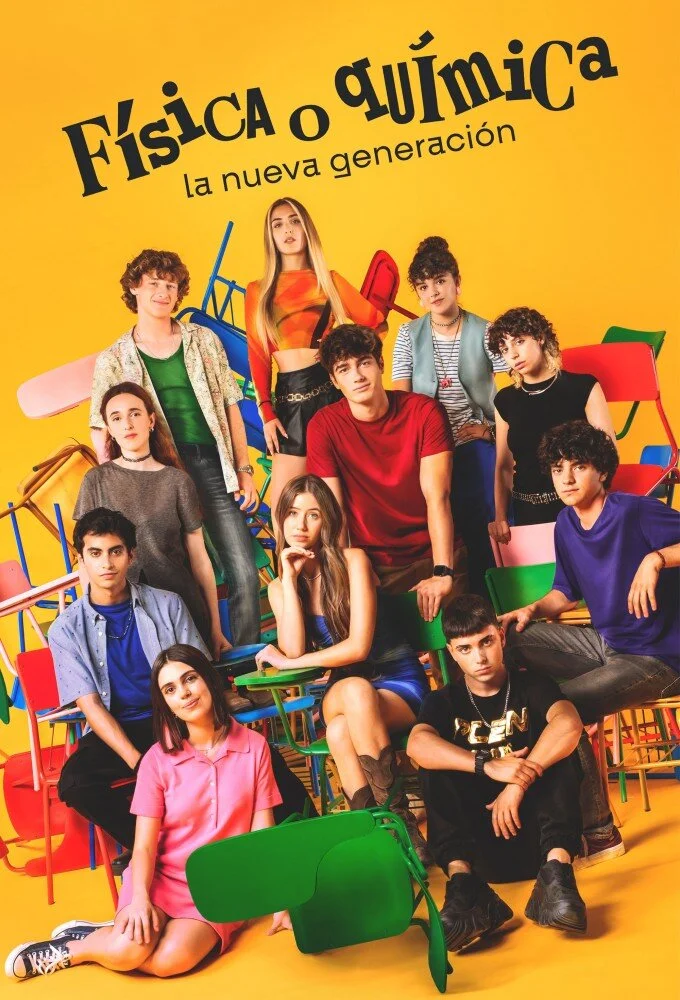Plakat FĂ­sica o QuĂ­mica: La nueva generaciĂłn