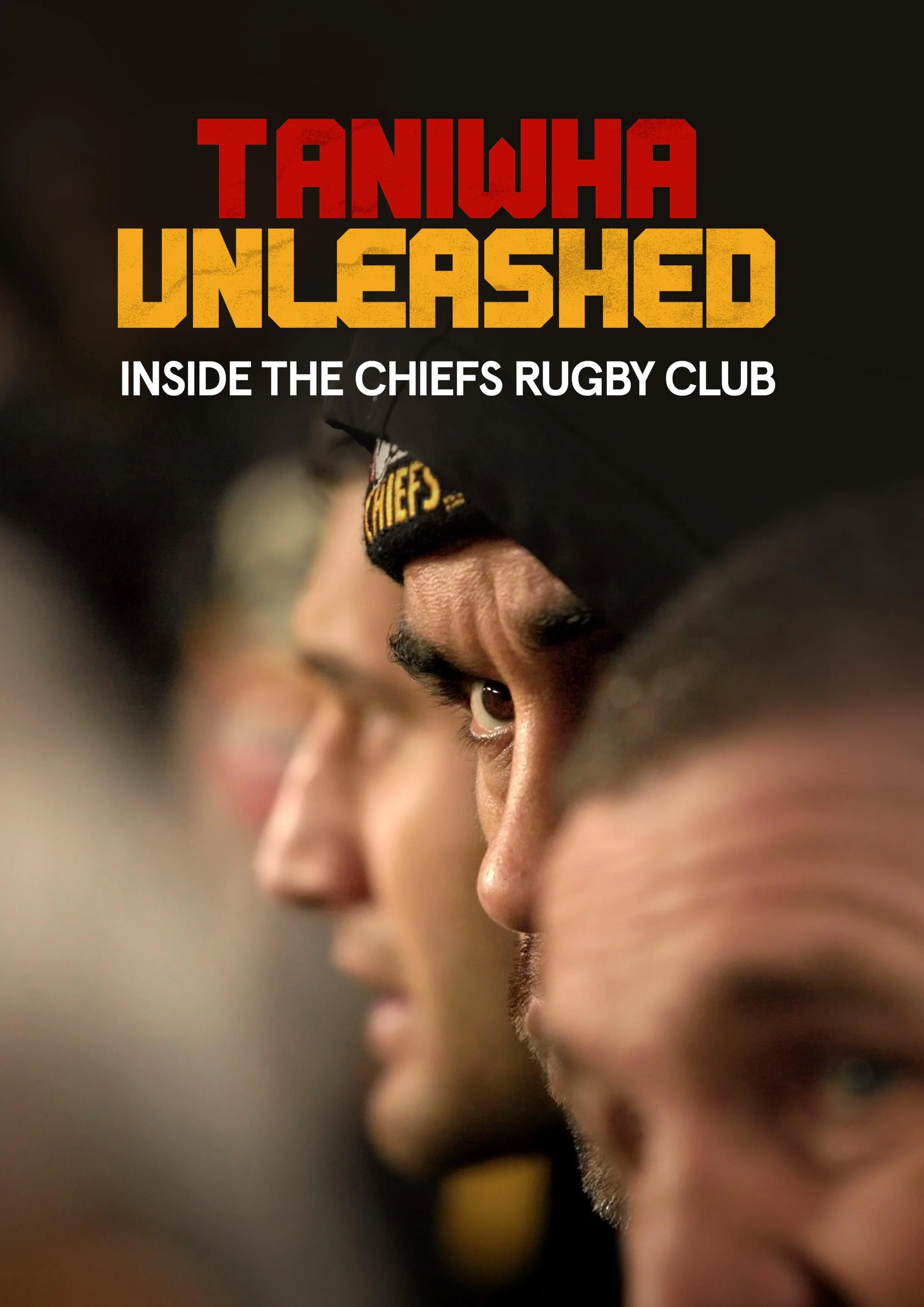 Póster de Taniwha Unleashed: Inside The Chiefs Rugby Club