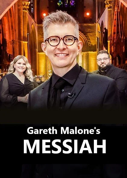 Plakat Gareth Malone's Messiah