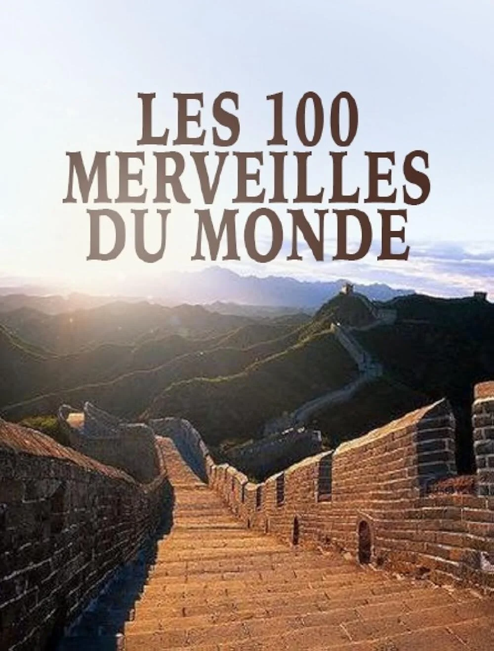 Póster de Les 100 merveilles du monde