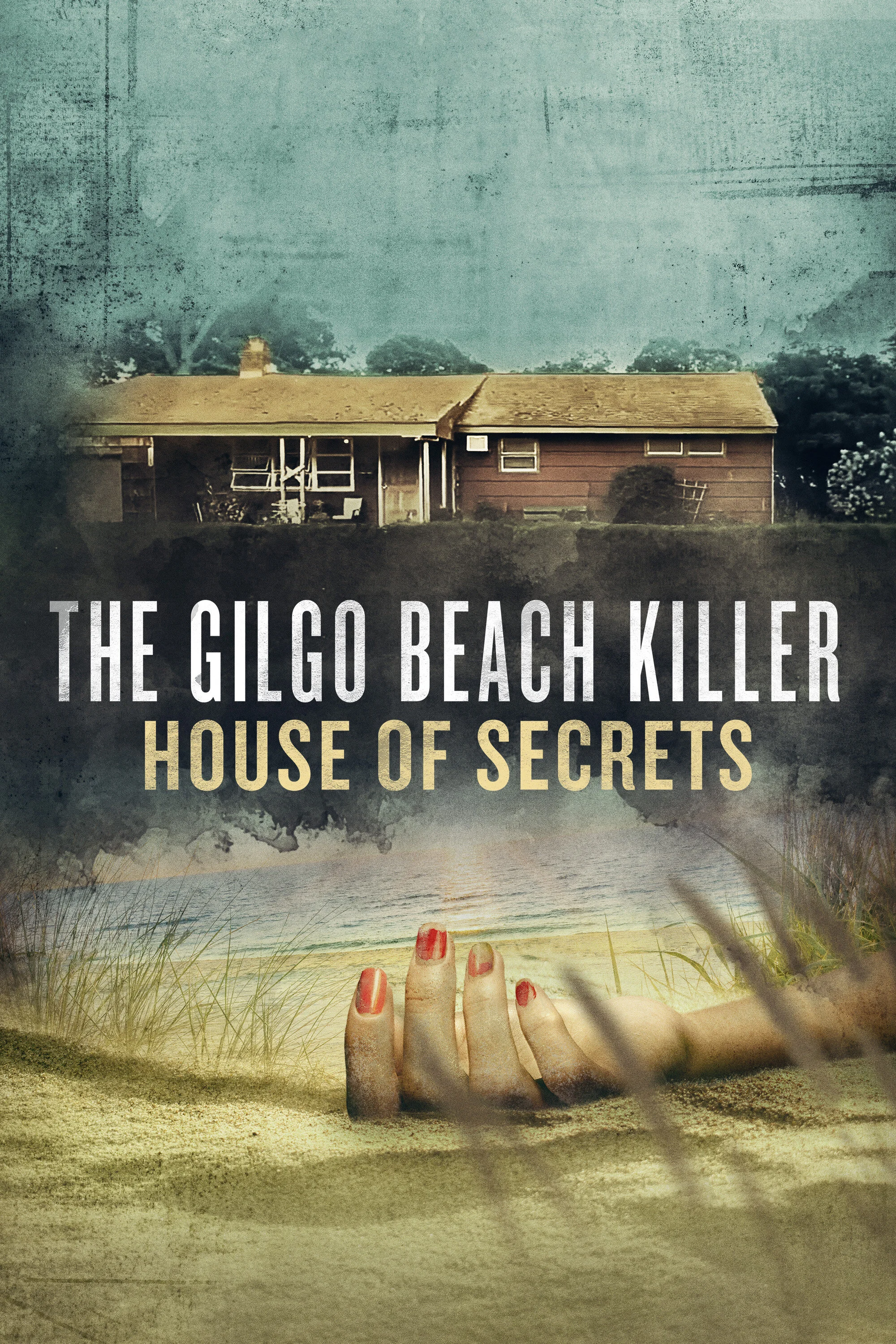 Gilgo Beach Killer: The House of Secrets