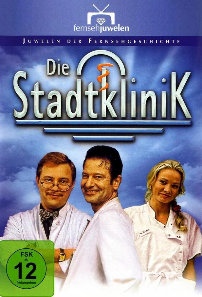 Affiche de Die Stadtklinik