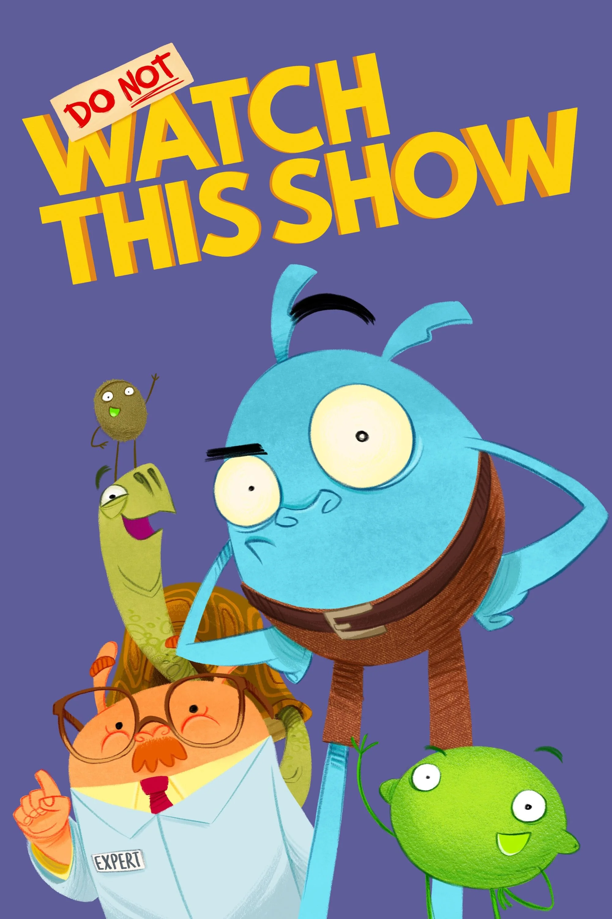 Do Not Watch This Show poster