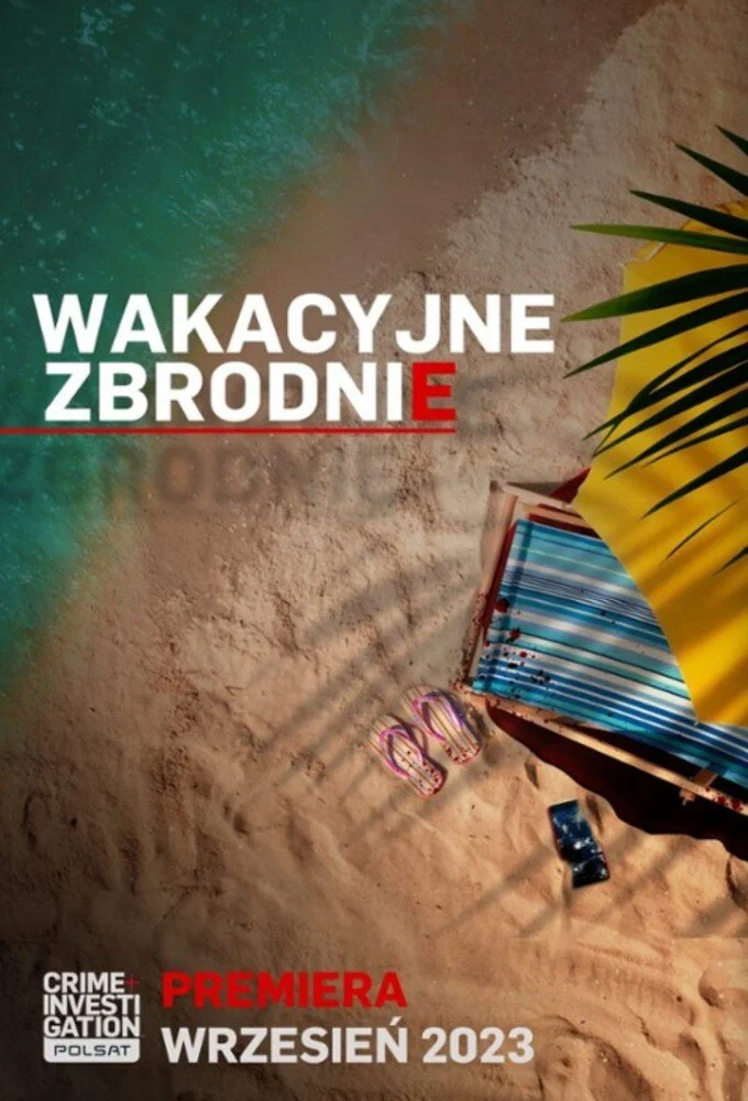 Affiche de Wakacyjne Zbrodnie