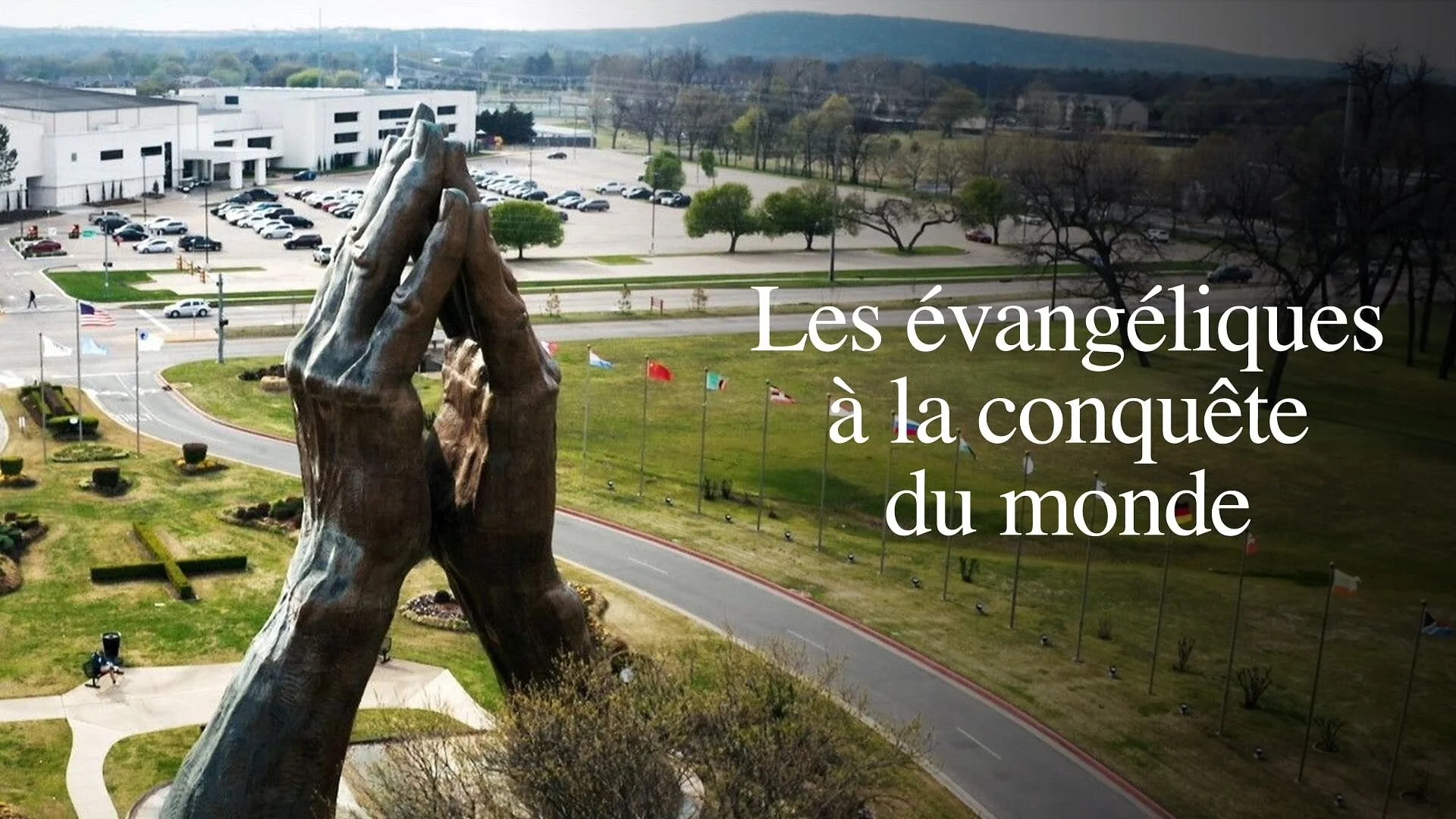 Les évangéliques à la conquête du monde