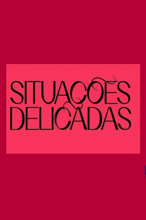 Pôster de Situações Delicadas