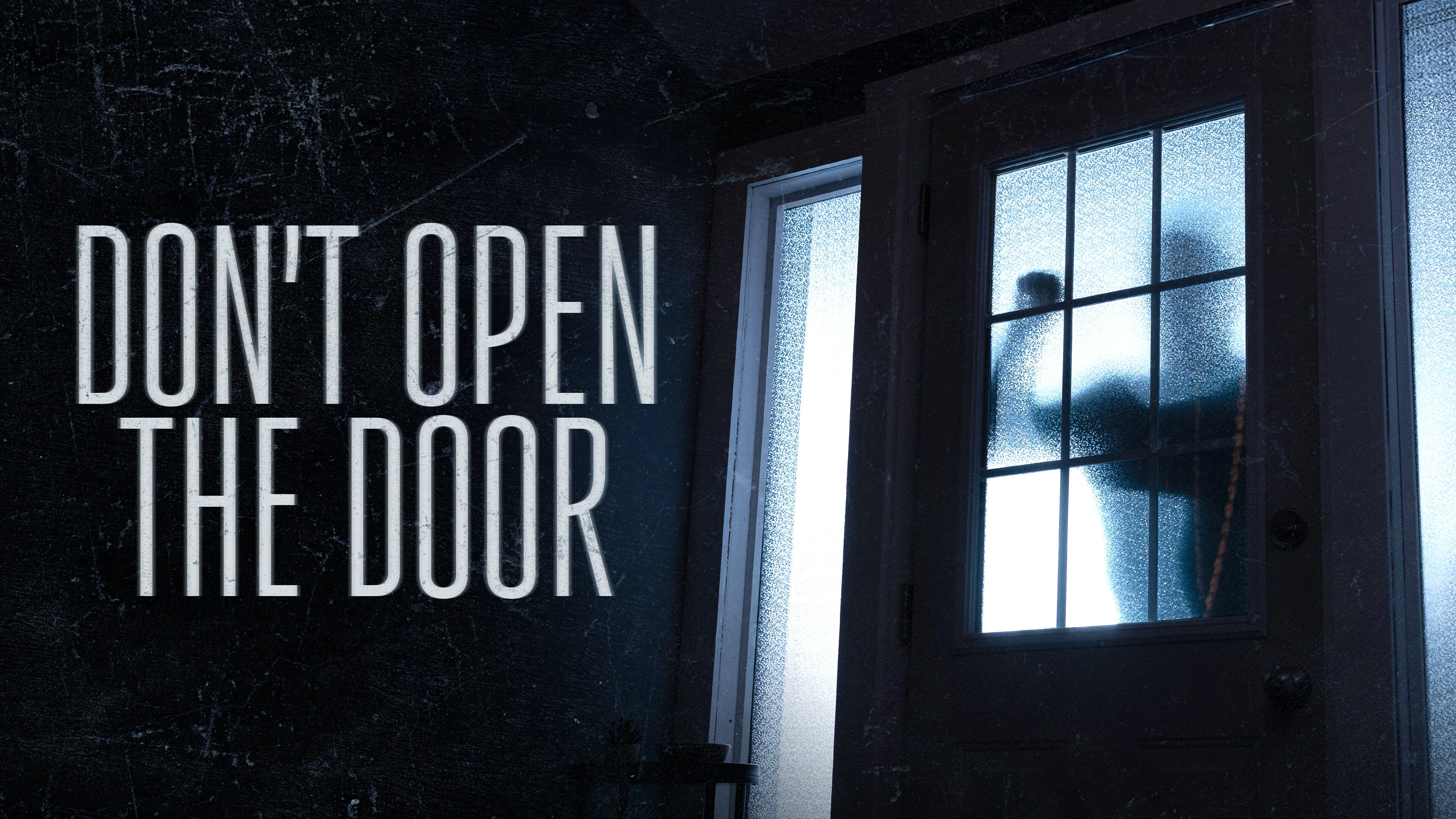 Don't Open the Door