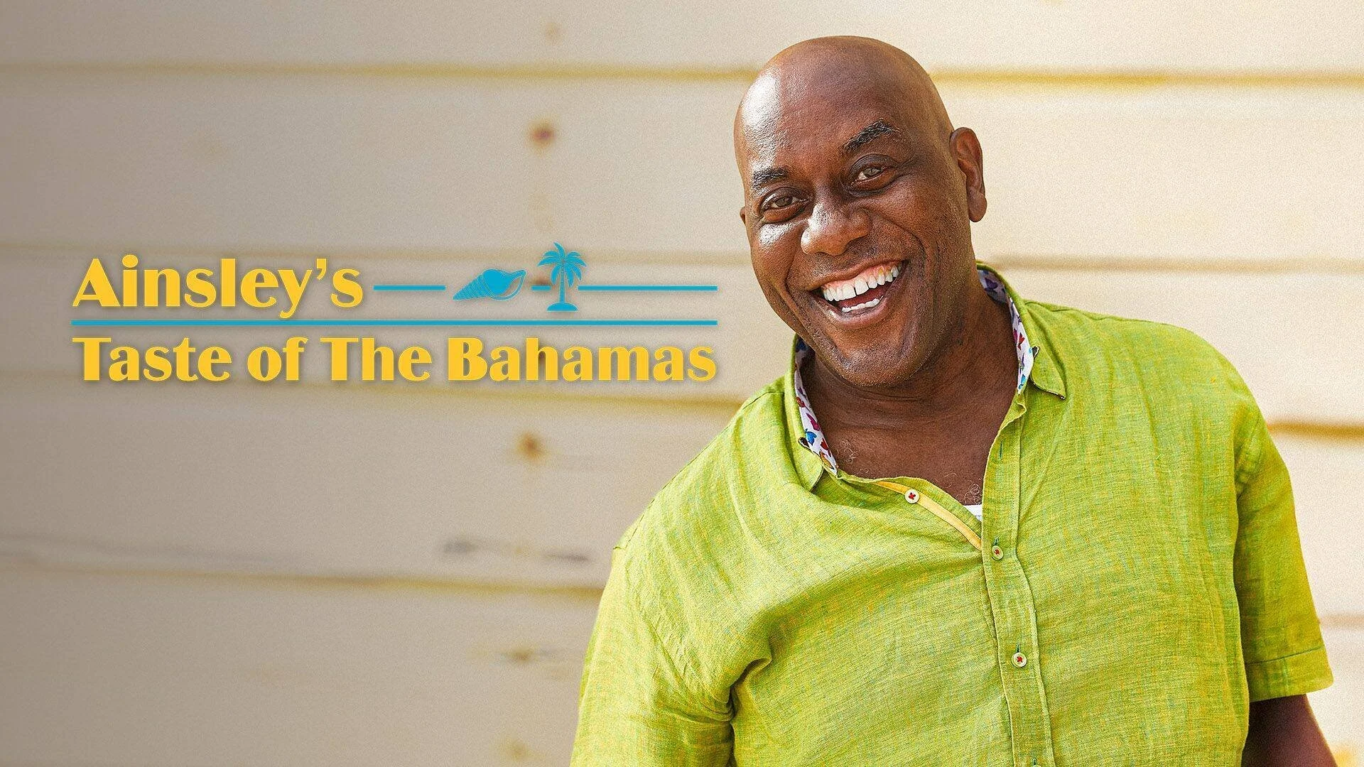 Ainsley's Taste of The Bahamas