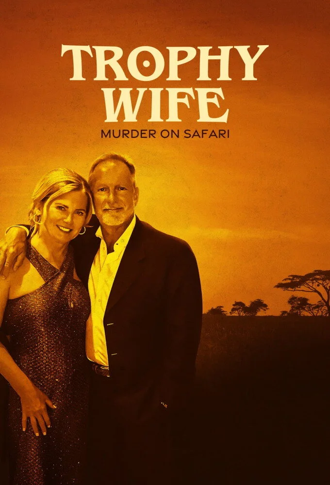 Affiche de Trophy Wife: Murder on Safari