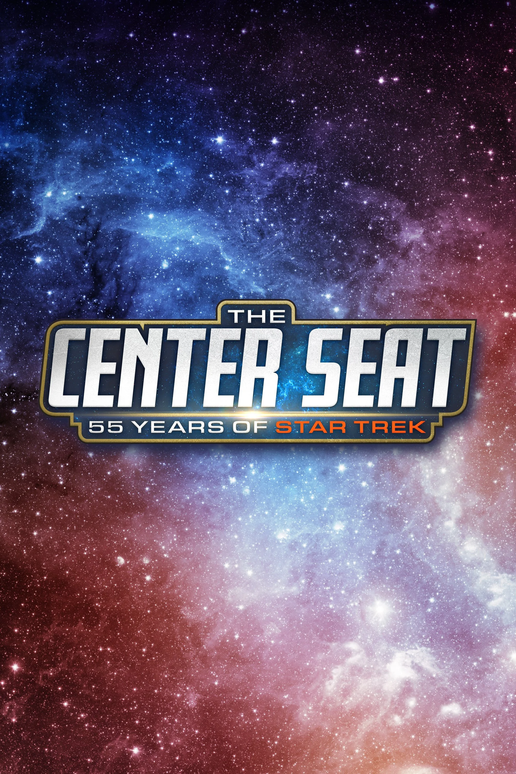 Affiche de The Center Seat: 55 Years of Star Trek