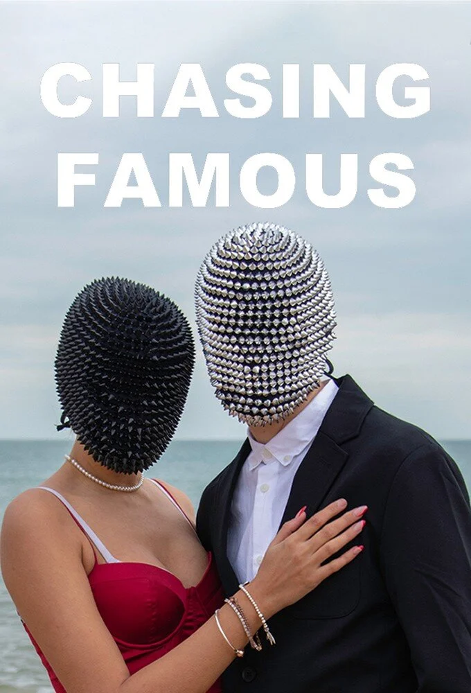 Poster di Chasing Famous