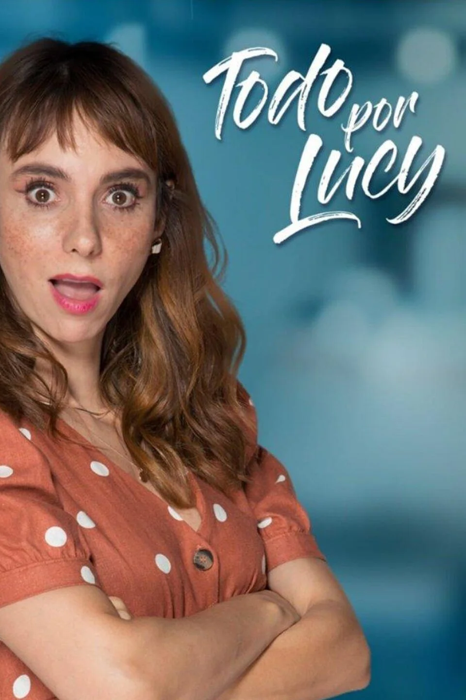 Plakat Todo por Lucy