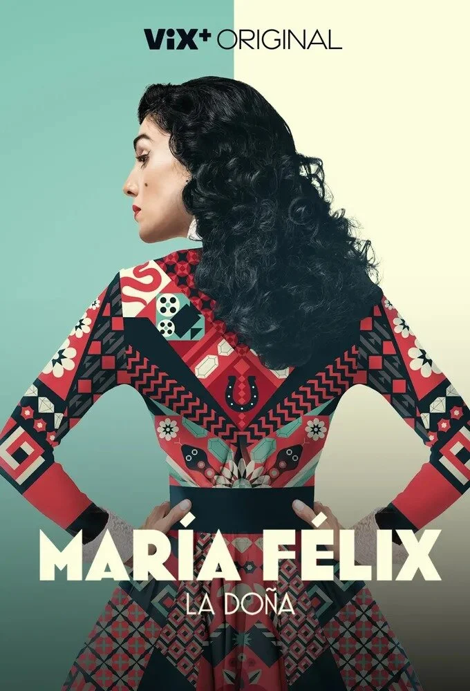 Affiche de MarÄ‚Â­a FÄ‚Â©lix: La DoÄ‚Â±a