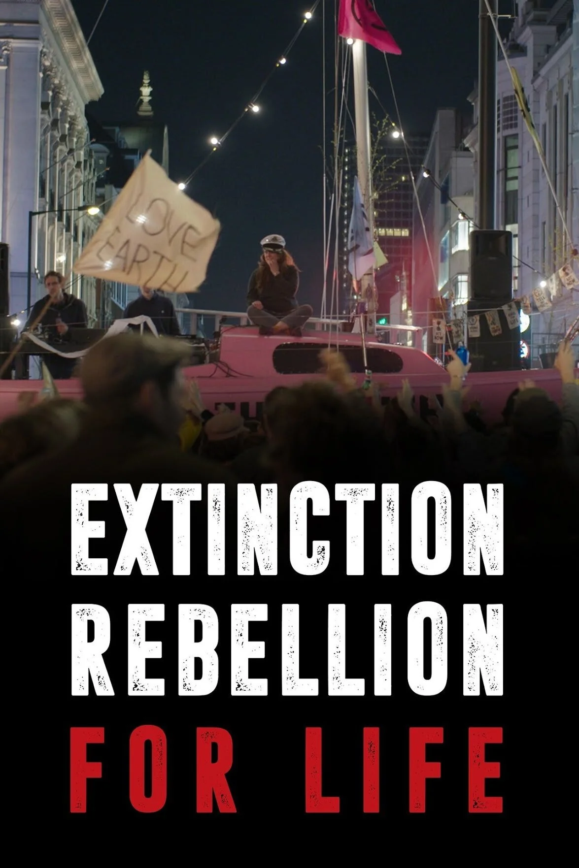 Poster di Extinction Rebellion: For Life