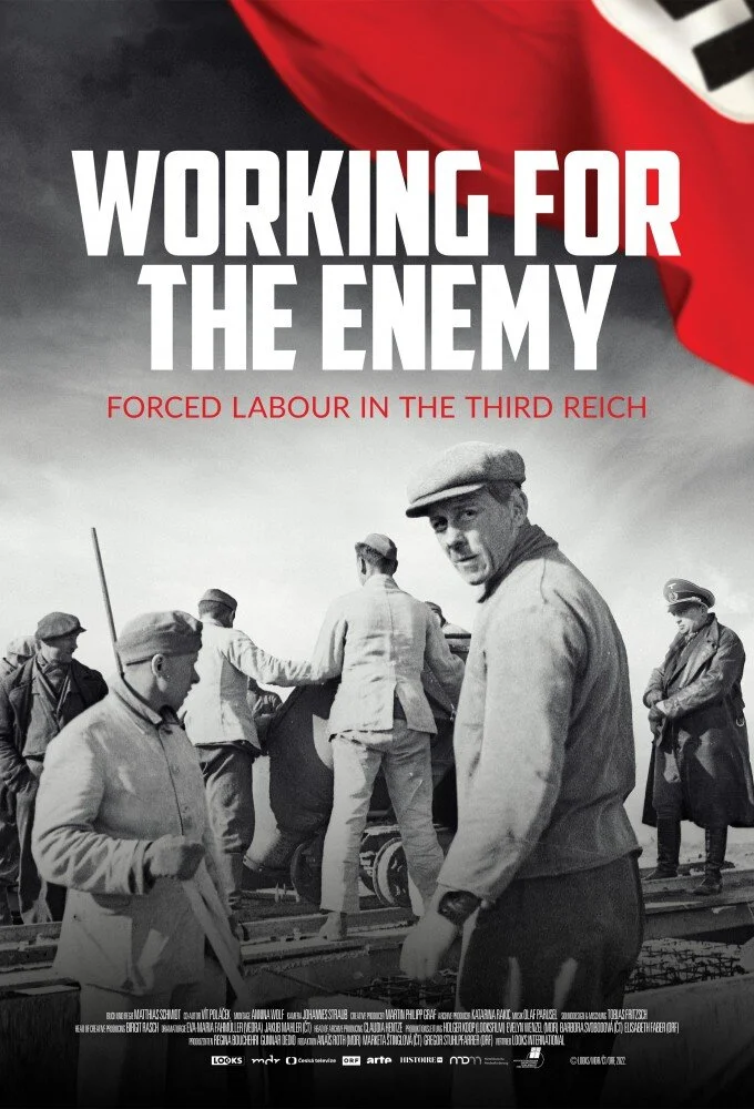 Working for the Enemy: Forced Labour in the Third Reich Poster