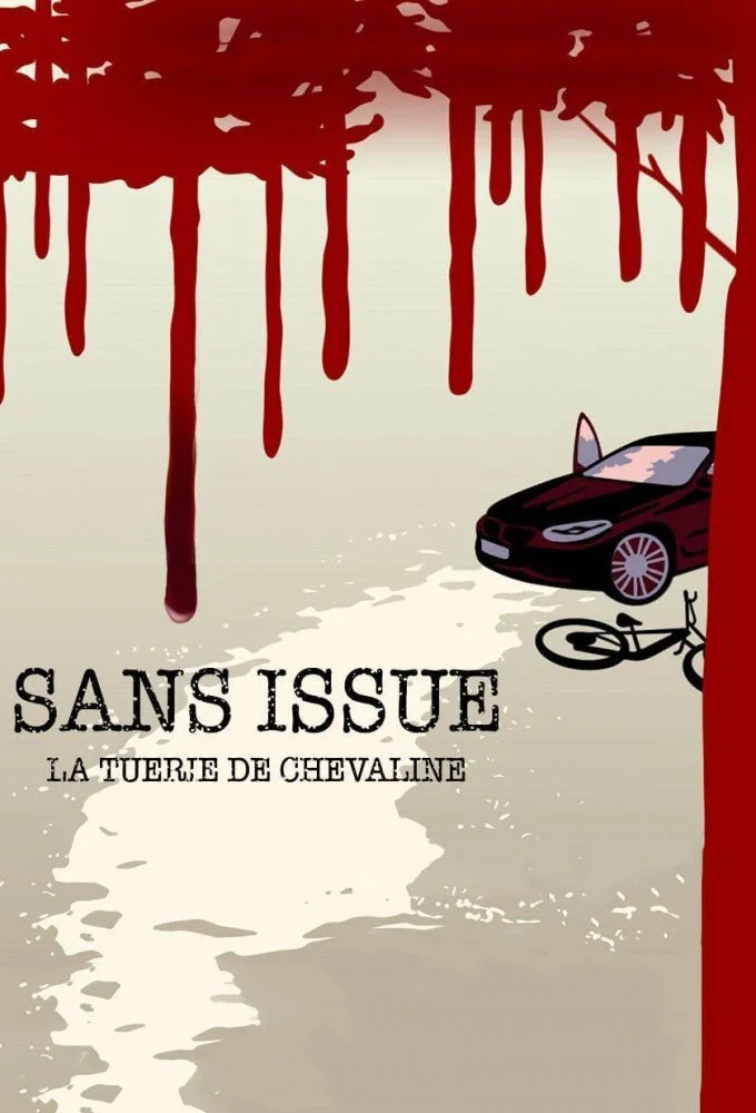 Sans issue : La tuerie de Chevaline poster