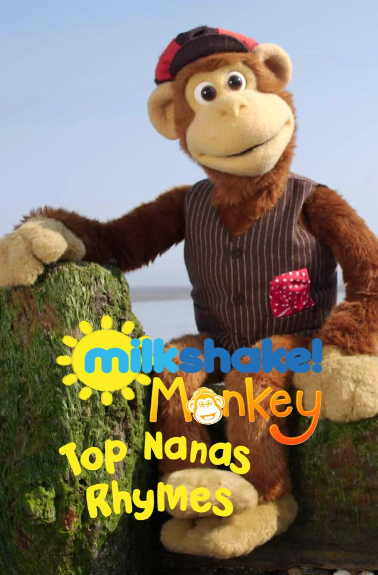 Milkshake! Monkey's Top Nanas Rhymes poster