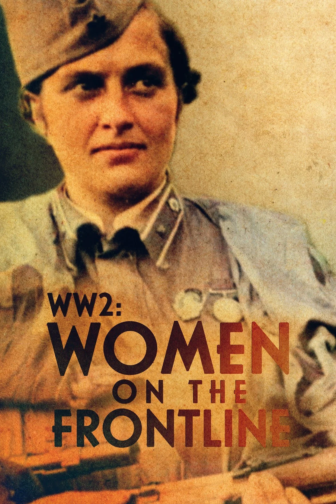 WWII: Women on the Frontline poster