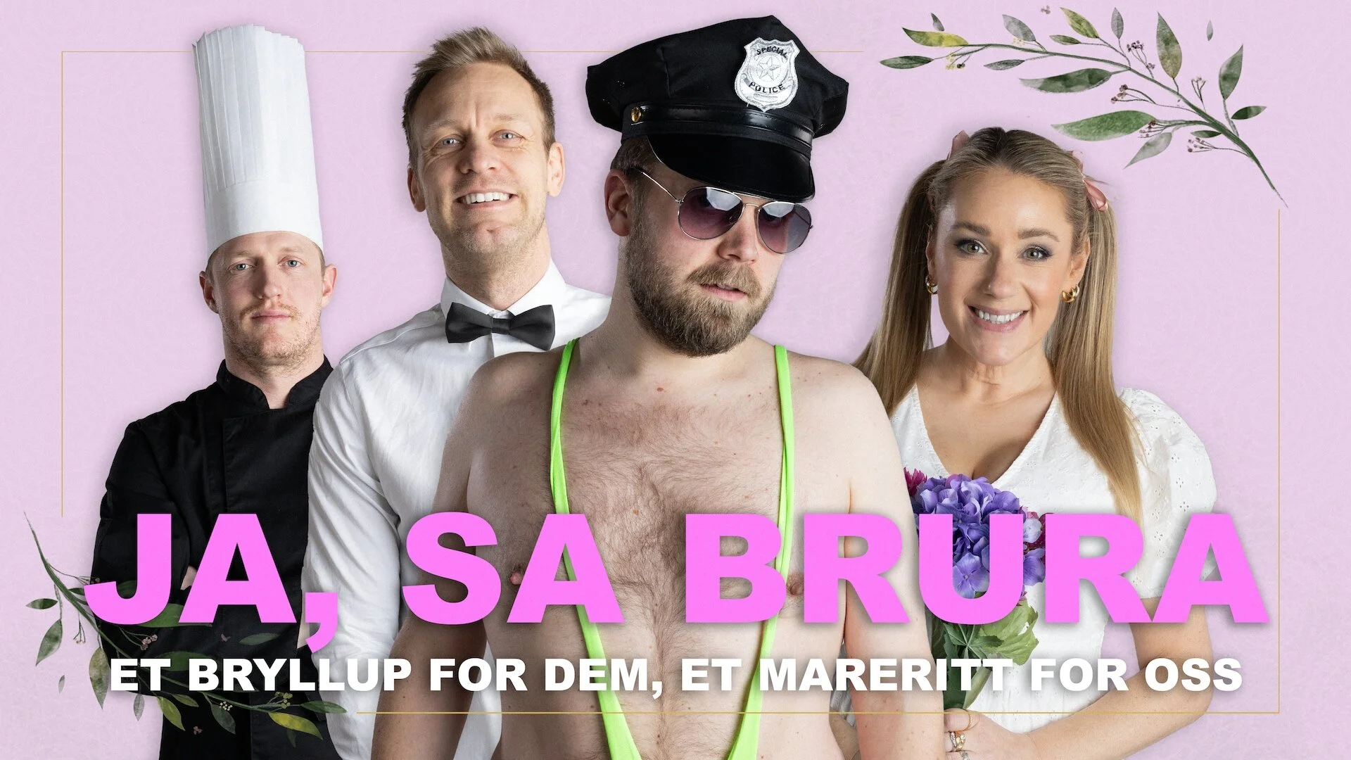 Ja, sa brura