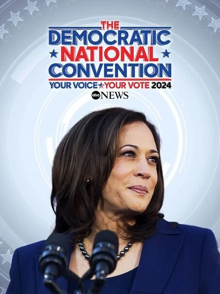 Poster di The Democratic National Convention - Your Voice/Your Vote 2024