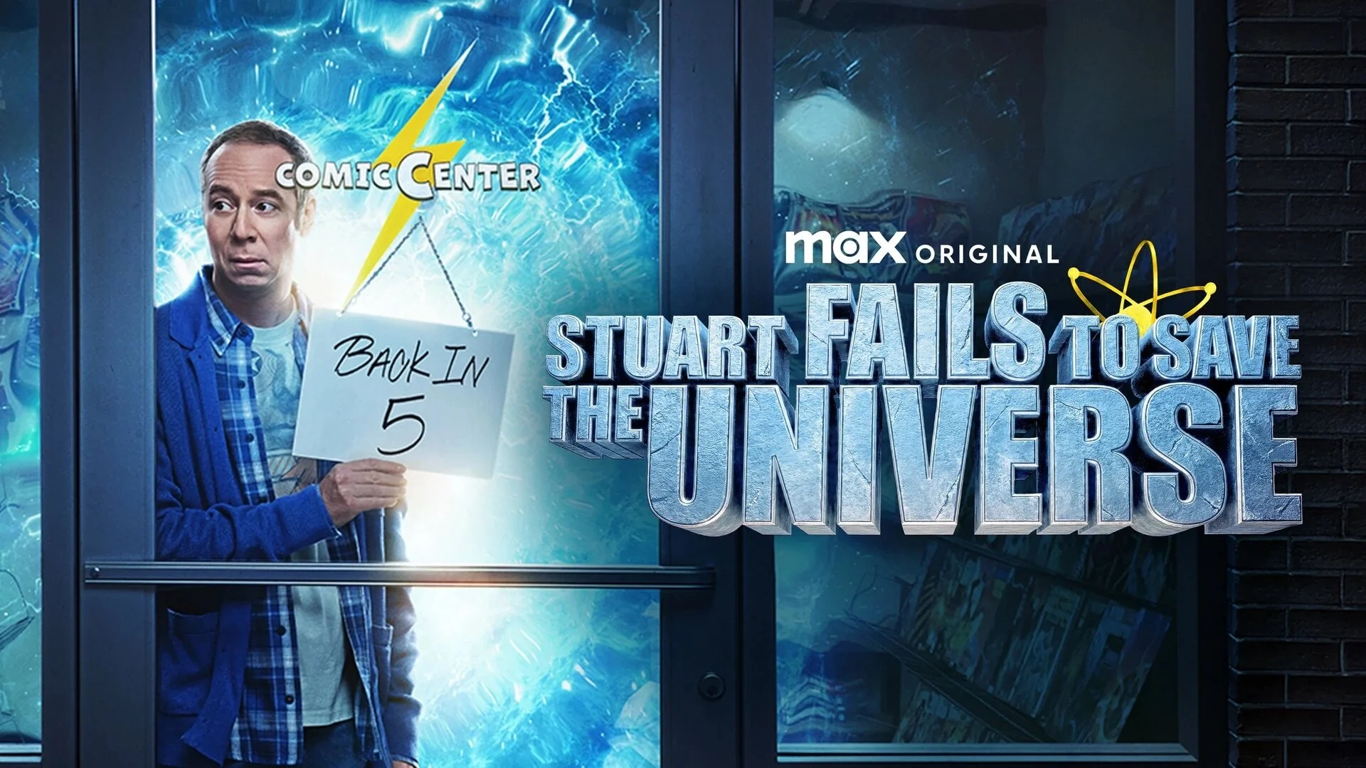 Stuart fails to save the Universe