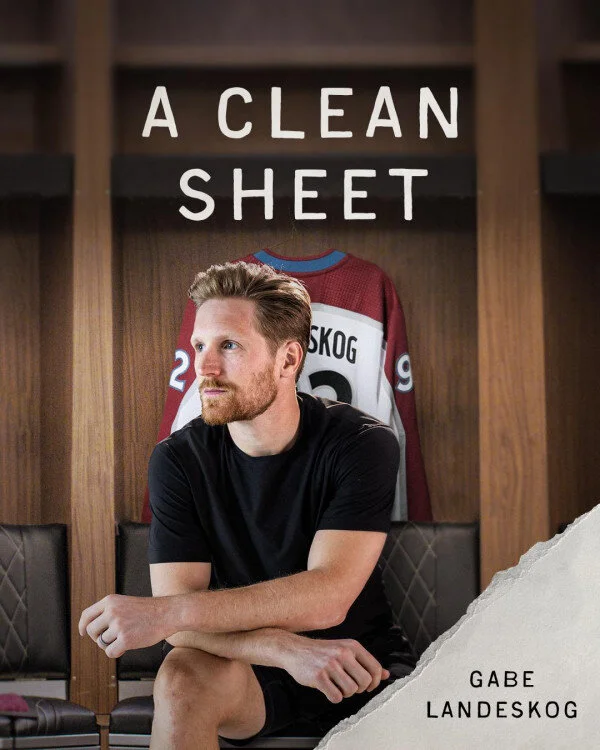 A Clean Sheet: Gabe Landeskog Poster