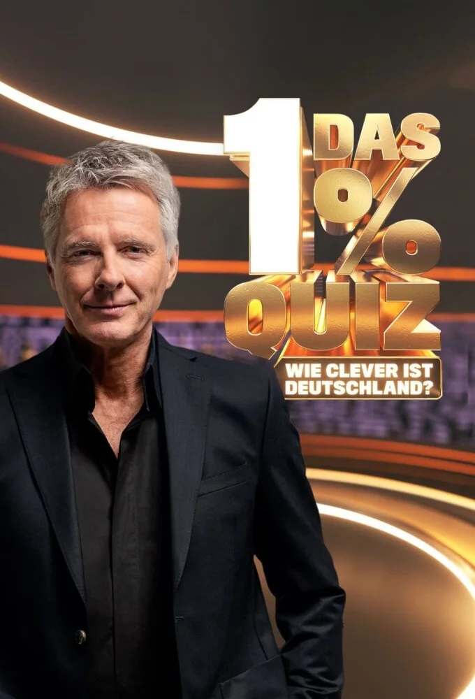 Poster di Das 1% Quiz Ă˘â‚¬â€ś Wie clever ist Deutschland?