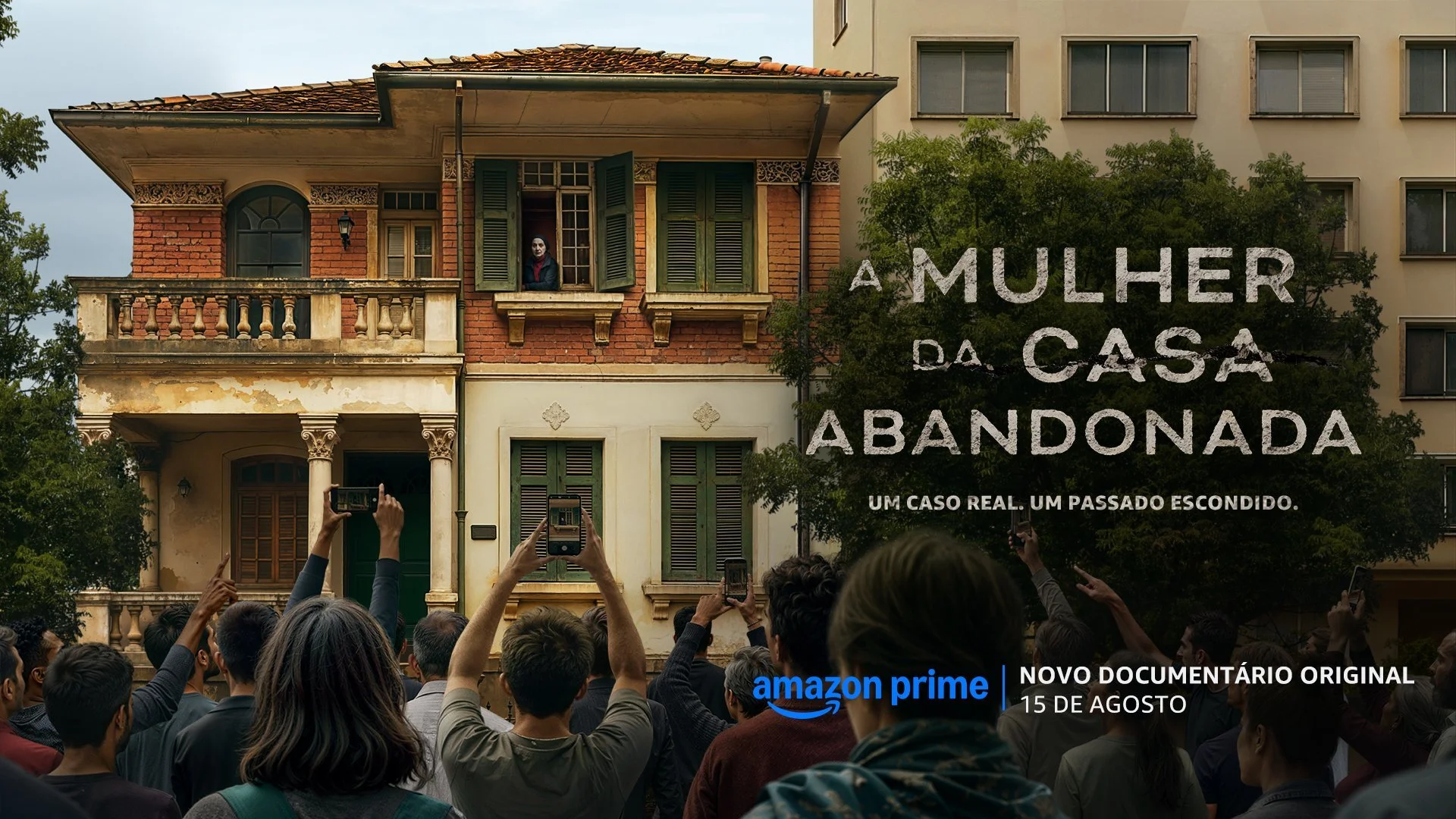 A Mulher da Casa Abandonada