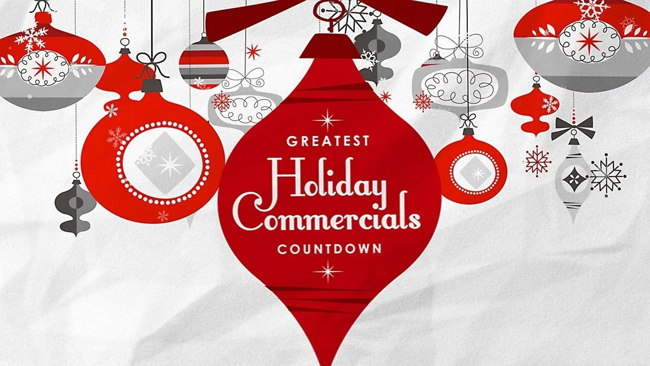 Greatest Holiday Commercials Countdown
