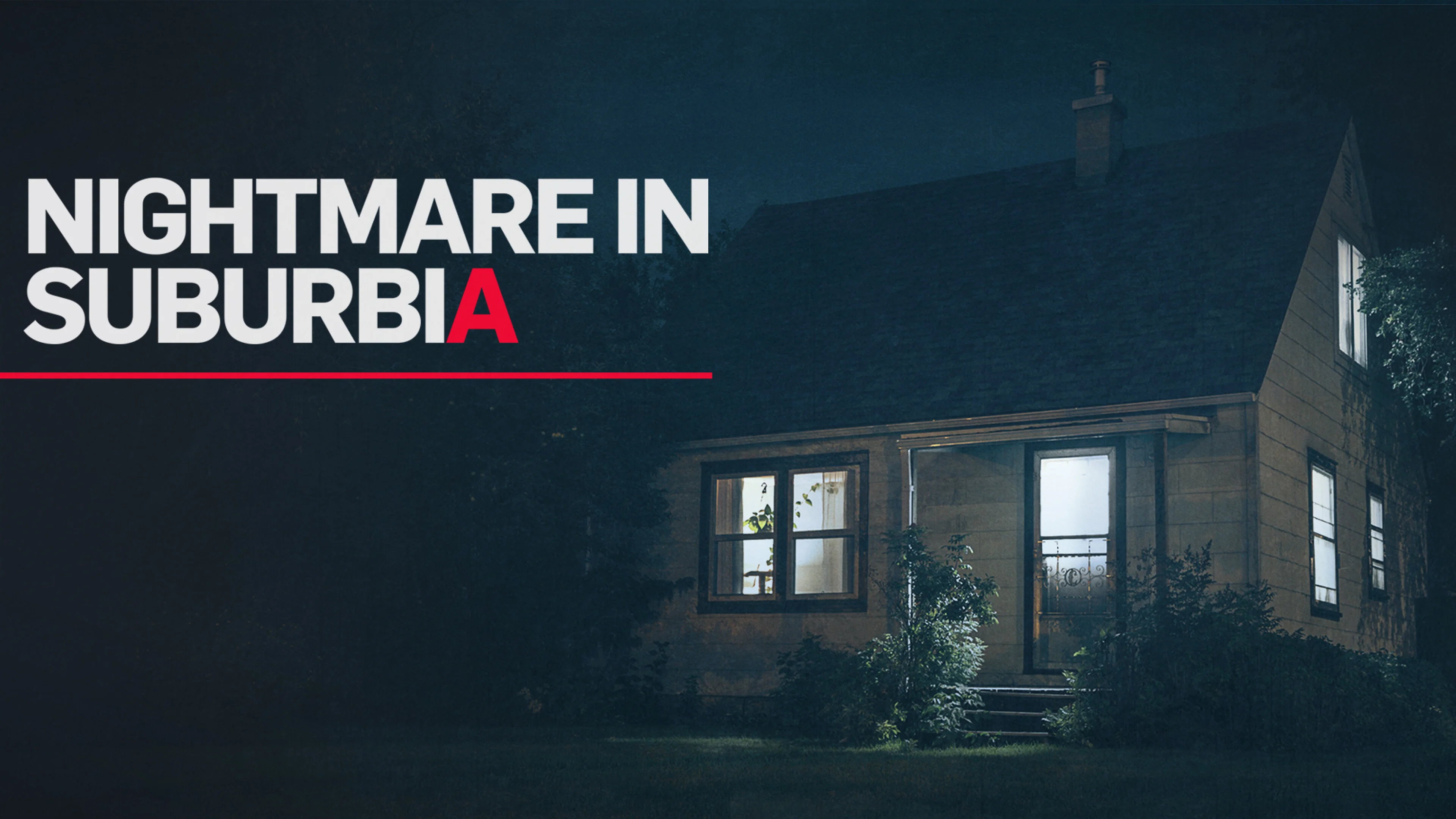Nightmare in Suburbia